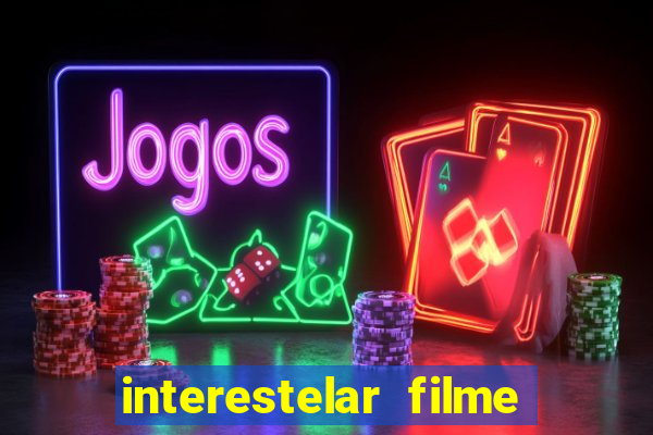 interestelar filme completo dublado telegram